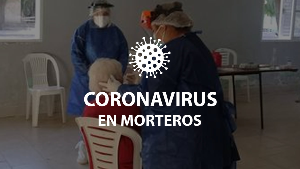 MÁS DE 110 CASOS NUEVOS EN MORTEROS